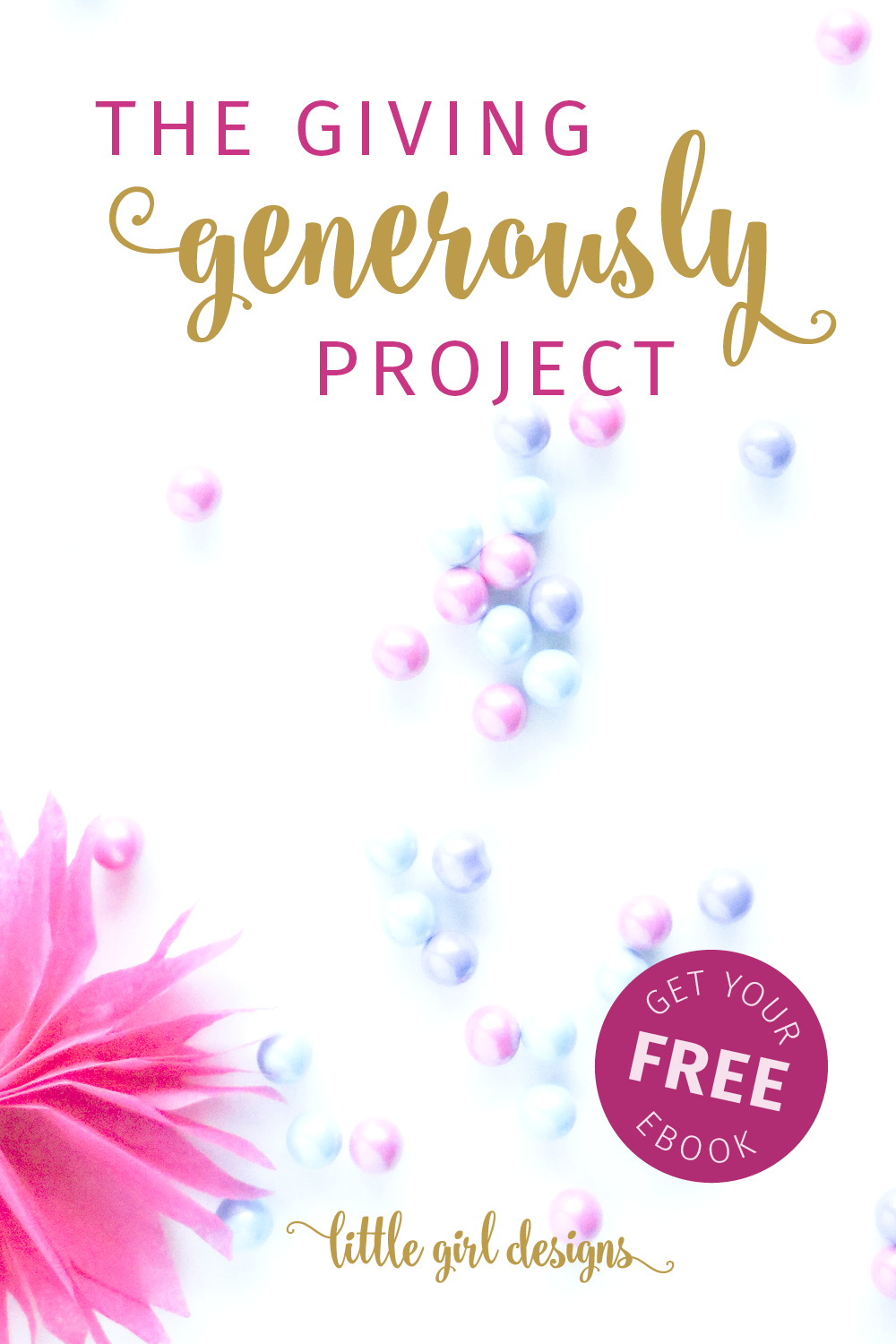 The Giving Generously Project - Little Girl Designs By Jennie Moraitis