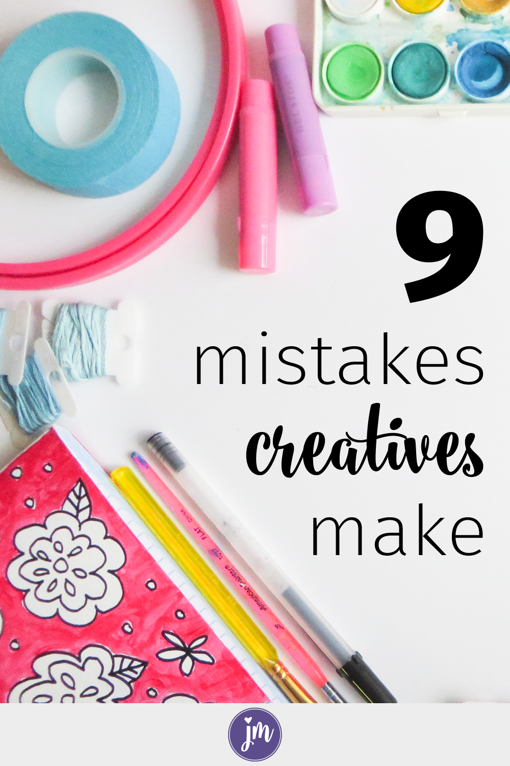 Are you making these mistakes creatives make without even knowing it? Whether you're just starting out on your creative path or work full-time in a creative field, you need to read this list!