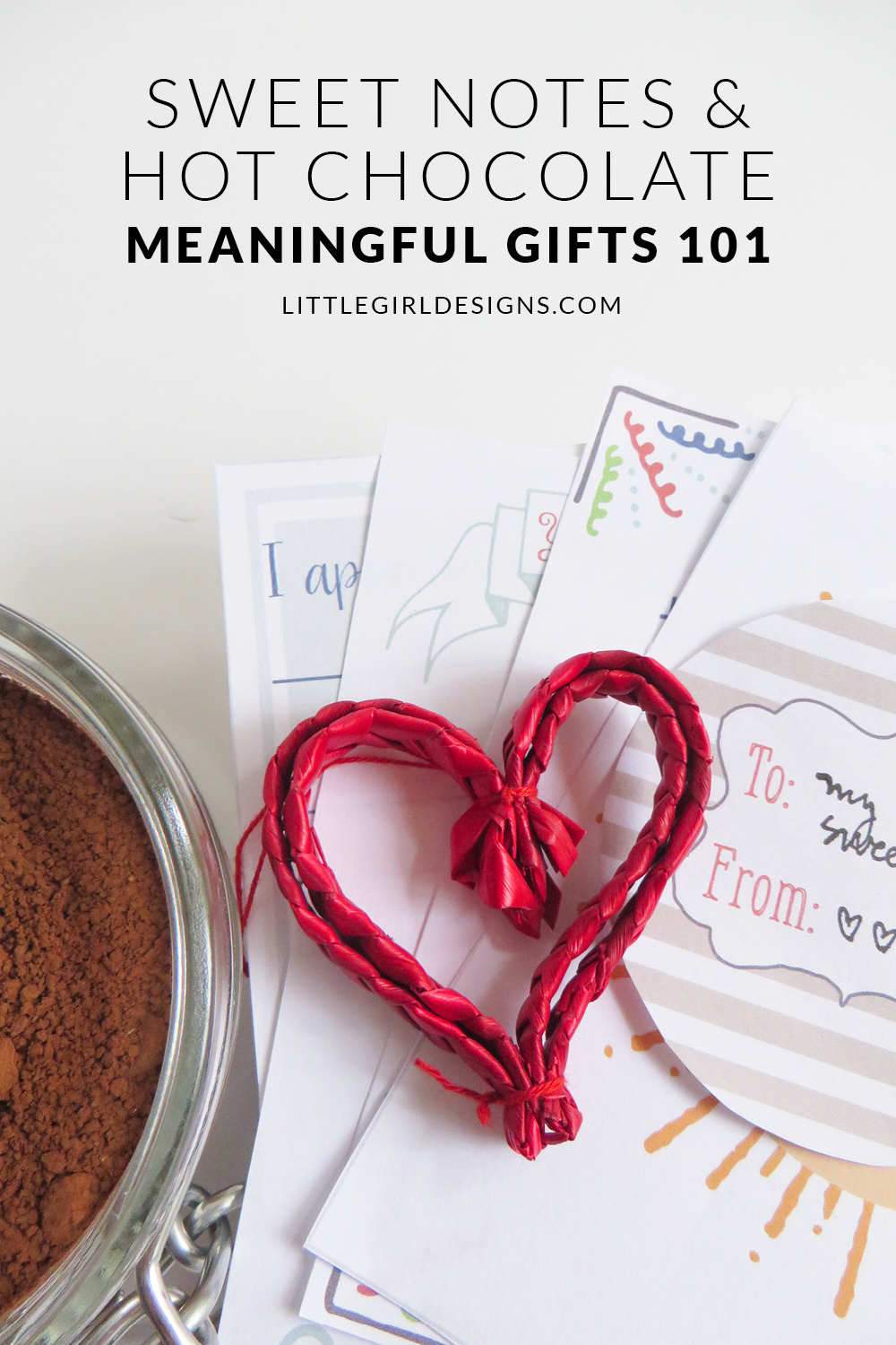Sweet Notes & Hot Chocolate – Meaningful Gifts 101