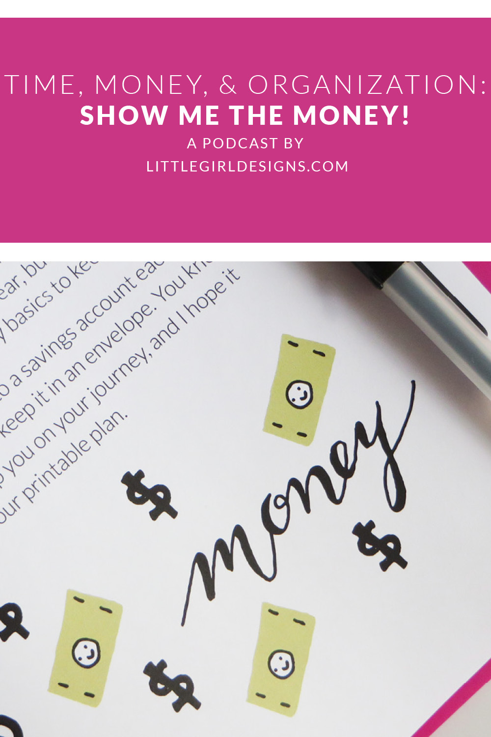 Time, Money, and Organization - Show me the Money (for crafts!) - Are you frustrated because you never have enough money for craft or creative projects? Well, you're not alone. In this podcast episode, I'll share some thoughts about how to save and earn a bit of craft cash as well as talk about some deeper issues regarding money. You won't want to miss it! via littlegirldesigns.com