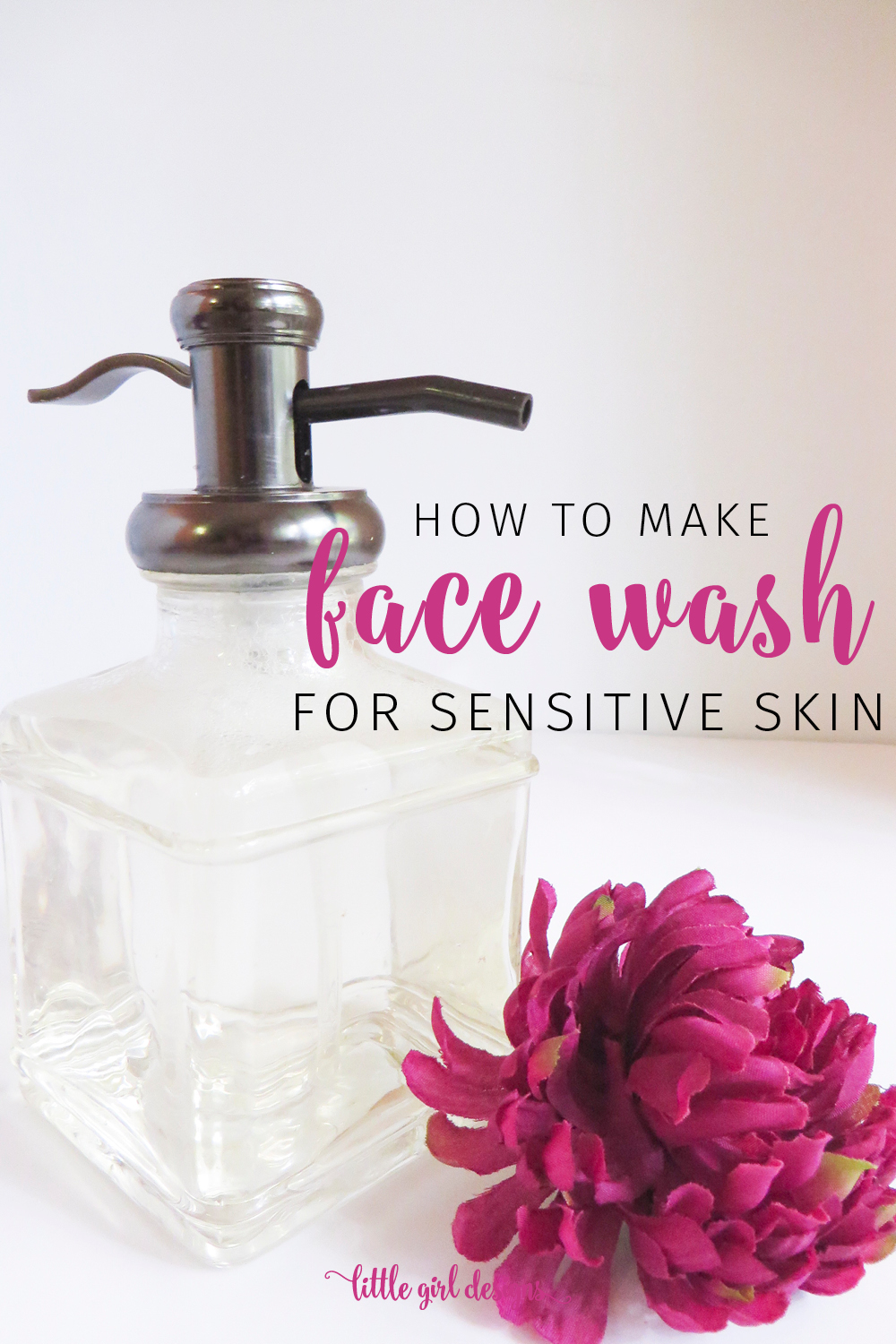 Homemade Face Wash for Sensitive Skin