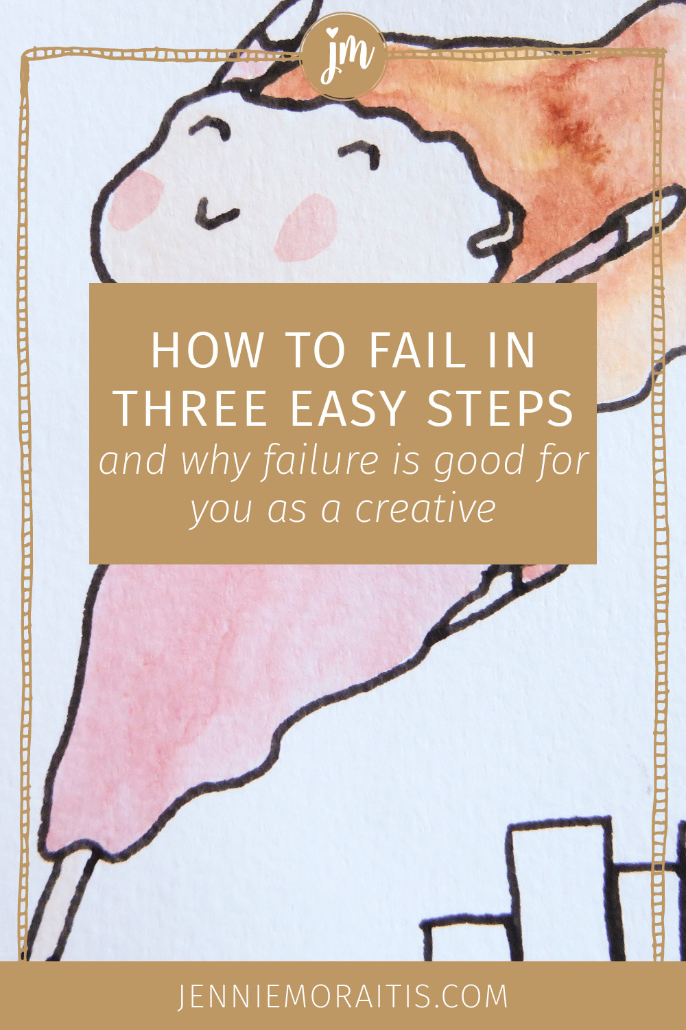 Ugh, no one likes failure, but it actually can be good for you. I'm going to show you how to fail in three easy steps and then share why in the world you need more failure in your creative life.