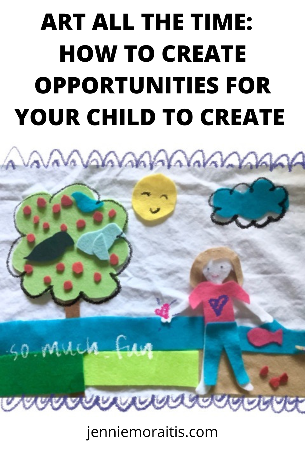 Art All The Time—Create Opportunities for Your Child to Create